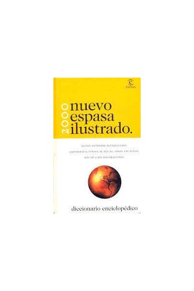 NUEVO ESPASA ILUSTRADO 2000. Diccionario Enciclopédico.